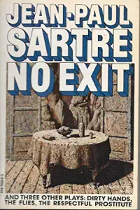 No Exit and Three Other Plays - Jean-Paul Sartre